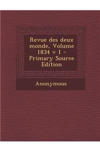 Revue Des Deux Monde, Volume 1834 V 1