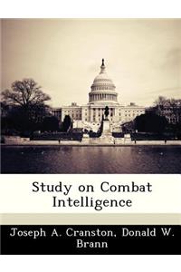 Study on Combat Intelligence