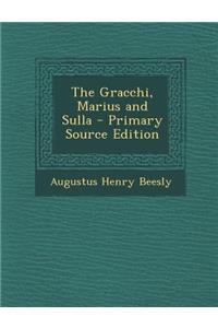 Gracchi, Marius and Sulla