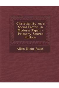 Christianity as a Social Factor in Modern Japan