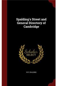 Spalding's Street and General Directory of Cambridge