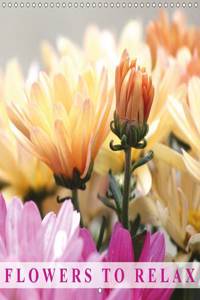 Flowers to Relax 2017