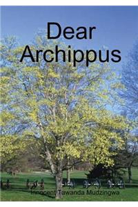 Dear Archippus
