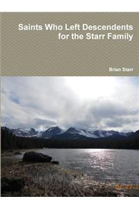 Saints Who Left Descendents for the Starr Family