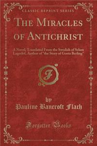 The Miracles of Antichrist