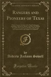 Rangers and Pioneers of Texas