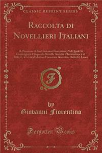 Raccolta Di Novellieri Italiani
