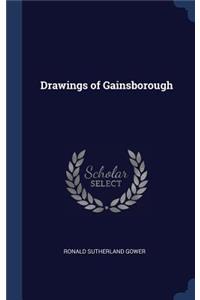 Drawings of Gainsborough