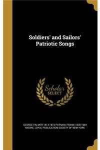 Soldiers' and Sailors' Patriotic Songs