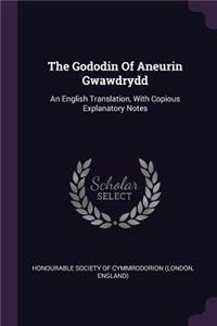 The Gododin Of Aneurin Gwawdrydd