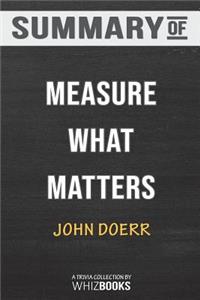 Summary of Measure What Matters