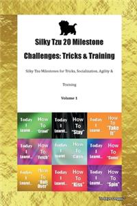 Silky Tzu 20 Milestone Challenges