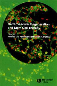 Cardiovascular Regeneration and Stem Cell Therapy