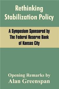Rethinking Stabilization Policy
