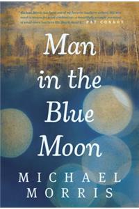 Man In The Blue Moon