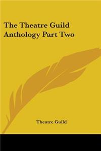The Theatre Guild Anthology Part Two