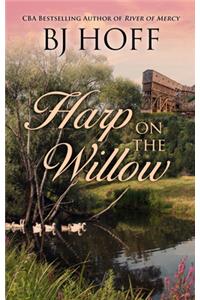 Harp on the Willow