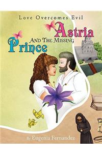 Astria and the Missing Prince