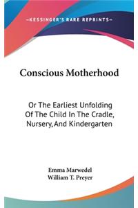 Conscious Motherhood