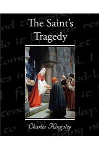 Saint's Tragedy