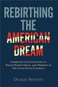 Rebirthing the American Dream