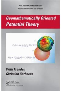 Geomathematically Oriented Potential Theory