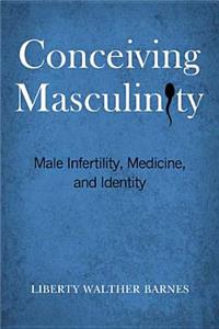 Conceiving Masculinity