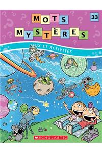 Mots Mystères N° 33