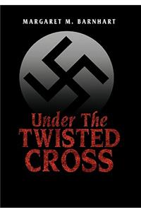 Under the Twisted Cross