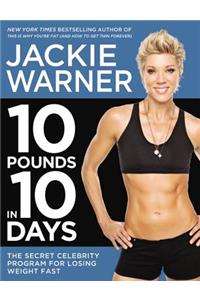 10 Pounds in 10 Days