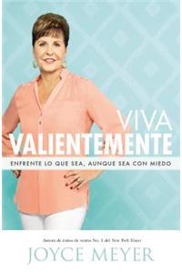 Viva Valientemente