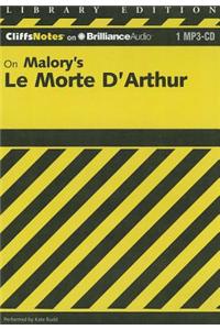 CliffsNotes on Malory's Le Morte D'arthur / CliffsNotes on Malory's the Death of Arthur