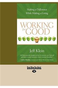Working for Good