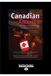 The Canadian in America (Large Print 16pt)