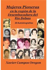 Mujeres Pioneras En La Region de La Desembocadura del Rio Balsas
