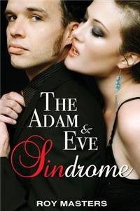 Adam & Eve Sindrome