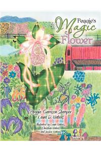 Peggie's Magic Flower