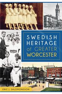 Swedish Heritage of Greater Worcester