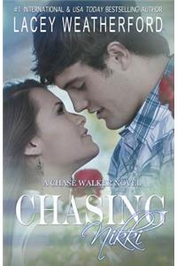 Chasing Nikki