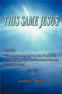 This Same Jesus