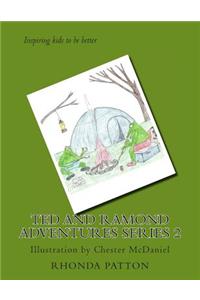 Ted and Ramond Adventures Series 2