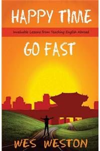 Happy Time Go Fast