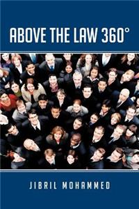 Above the Law 360°