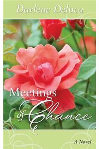 Meetings of Chance