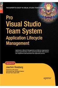 Pro Visual Studio Team System Application Lifecycle Management