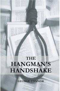 The Hangman's Handshake