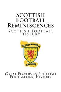 Scottish Football Reminiscences