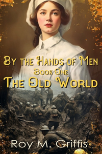 By the Hands of Men