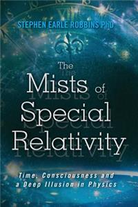Mists of Special Relativity