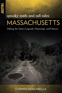 Spooky Trails and Tall Tales Massachusetts